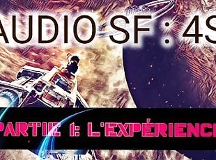 [Audio FR] roleplay de science fiction - 4SP part 1 : l'experience - domination, controle mental